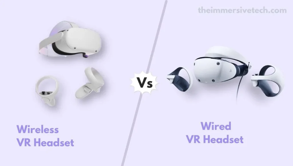 Wired-vs-Wireless-VR-Headset